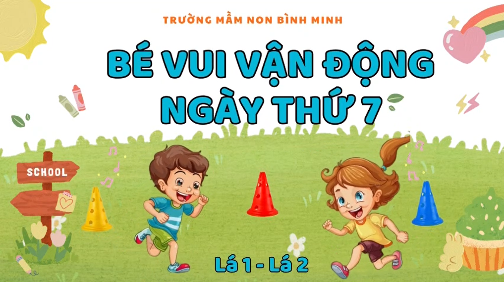 Bé Vui Thứ 7 Cùng Trò Chơi Vận Động