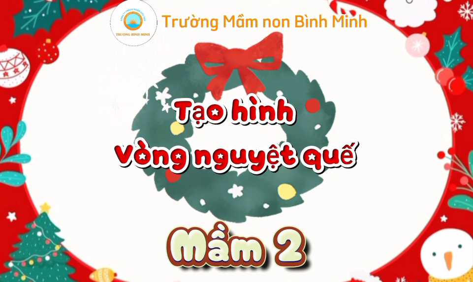 Cùng Tạo Hình Vòng Nguyệt Quế Trong Mùa Noel Của Các Bé Mầm 2