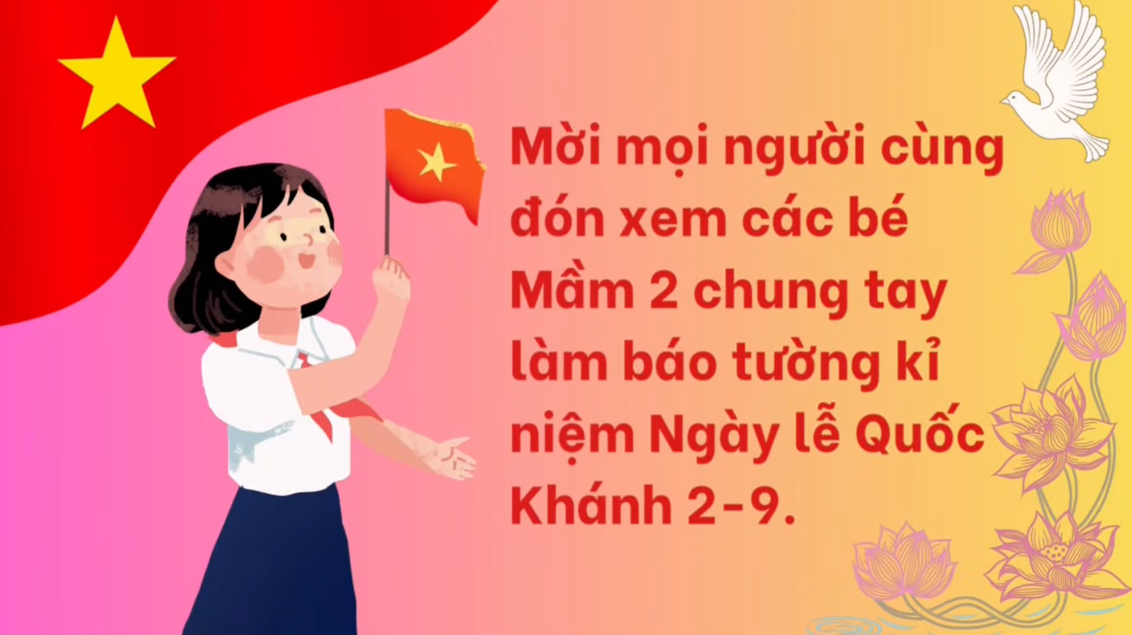 Các Bé Mầm 2 Trang Trí Báo Tường Chào Mừng Quốc Khánh 02/9